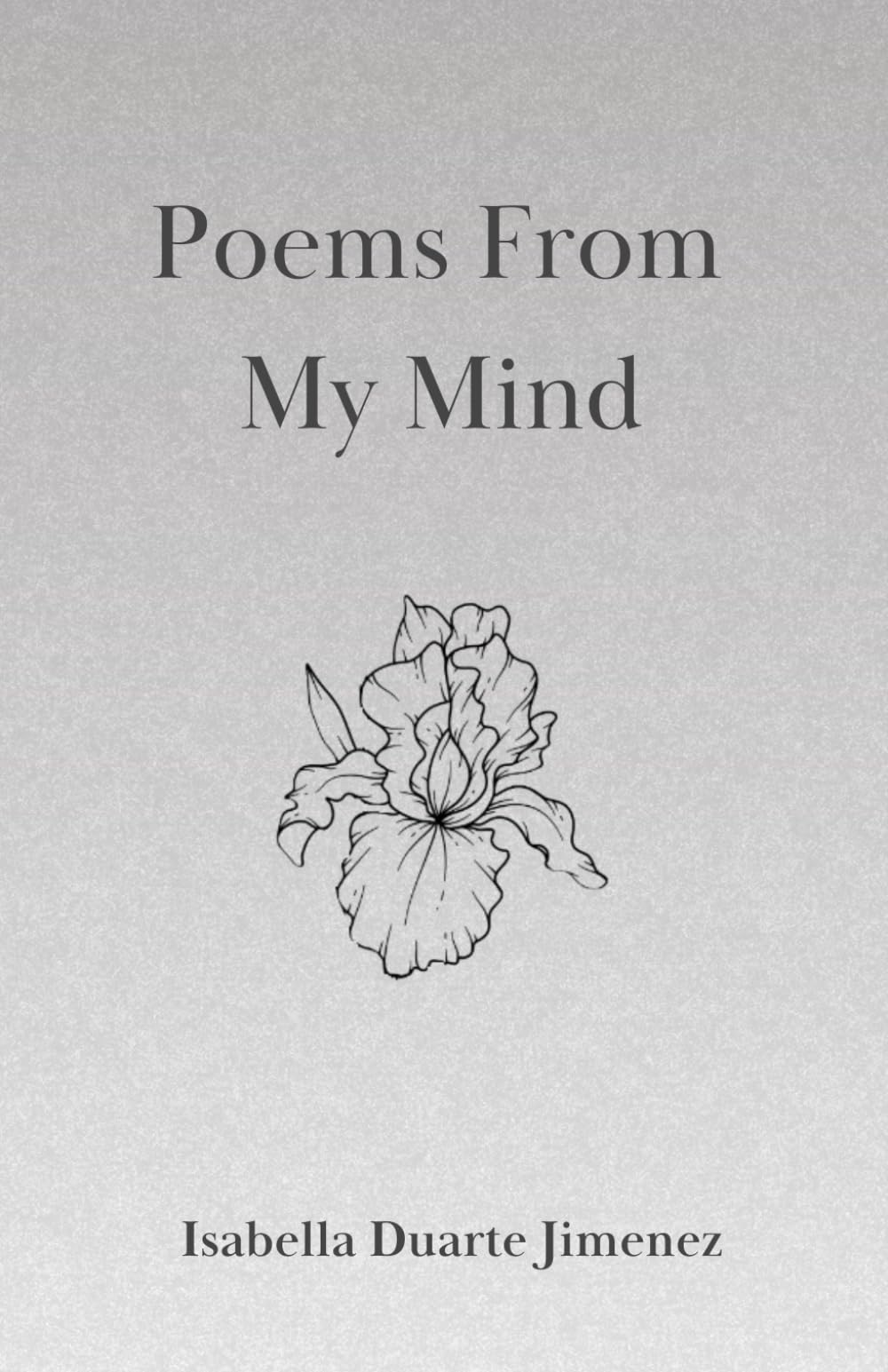 Poems From My Mind (Words Too Hard To Say)