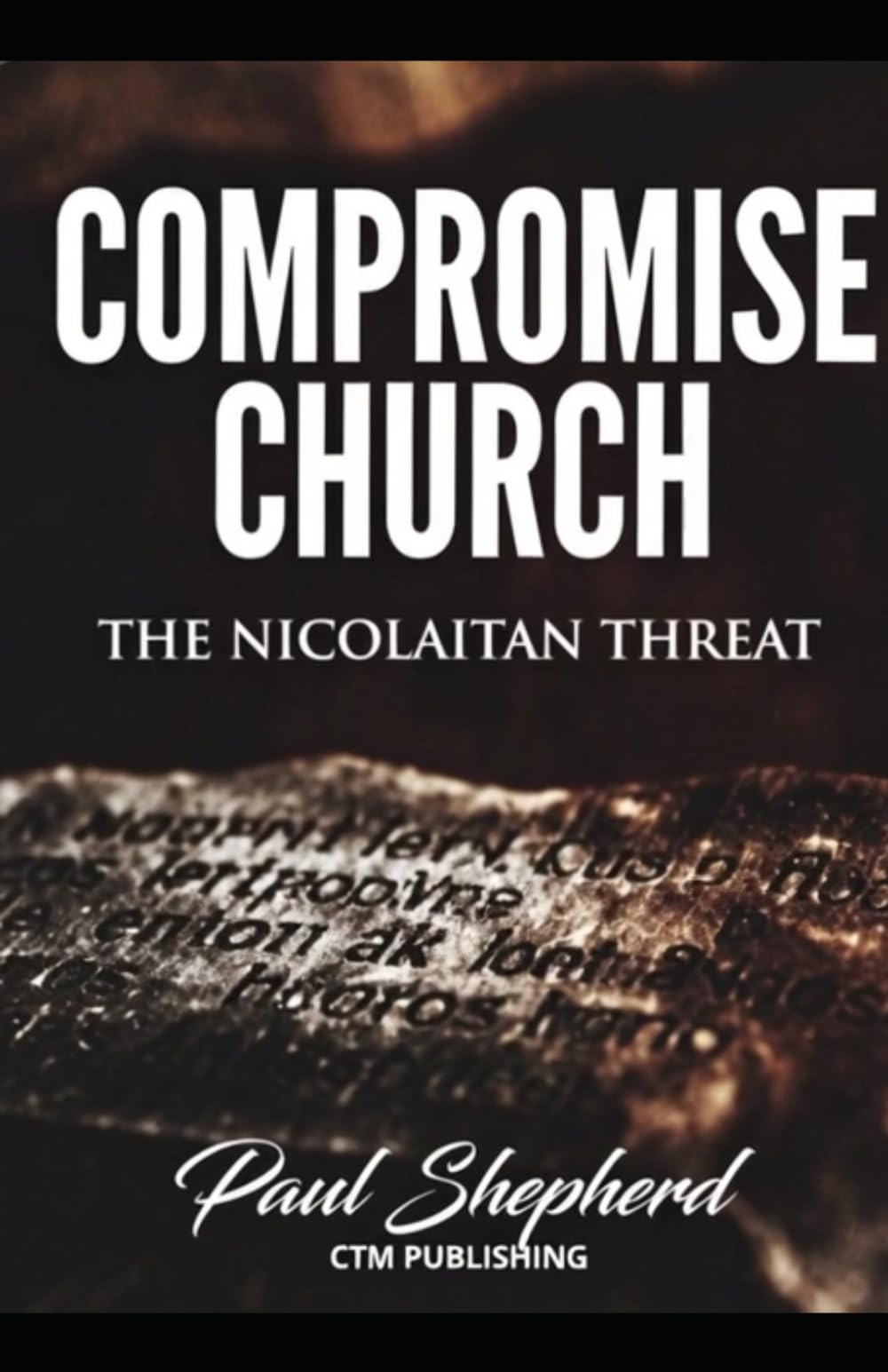 Compromise Church: The Nicolaitan Threat