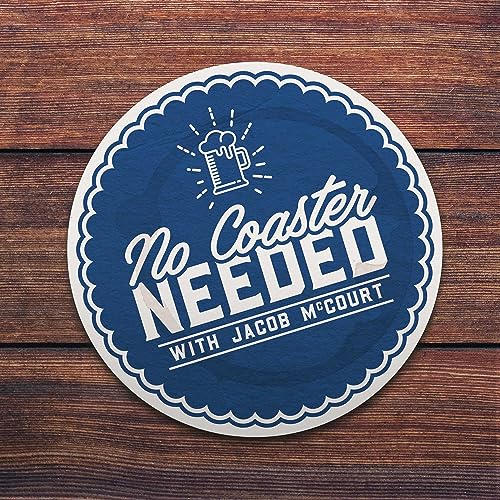 No Coaster Needed with Jacob McCourt cover art