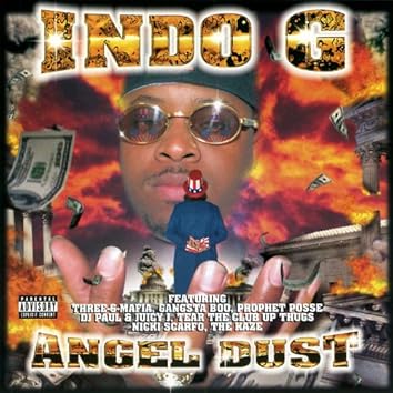 Angel Dust [Explicit]