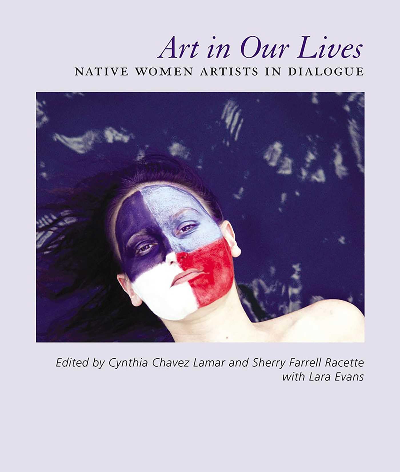 Native Women Artists in Dialogue: Art in Our Lives - Livre d'Art et Témoignages Inspirants