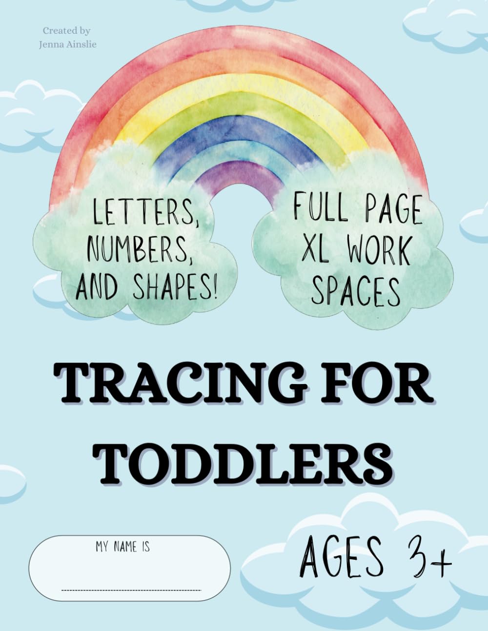 Tracing for Toddlers - Letters, Numbers, and Shapes! Learn while having fun!: Handwriting practice using different shapes, numbers, and letters. Fun ... while teaching them valuable lessons.