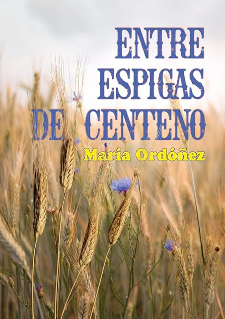 Portada de Entre espigas de centeno