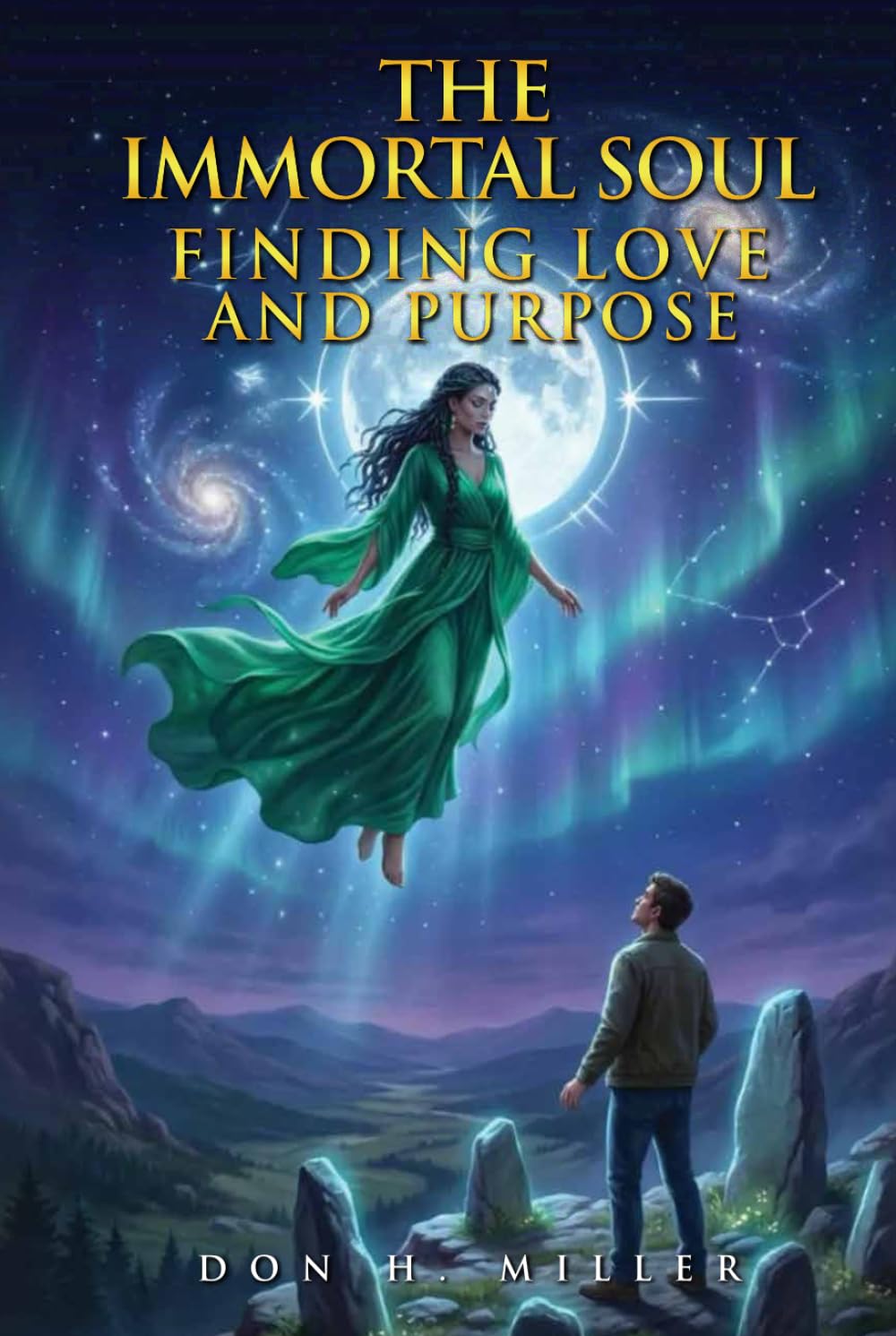 The Immortal Soul: Finding Love and Purpose
