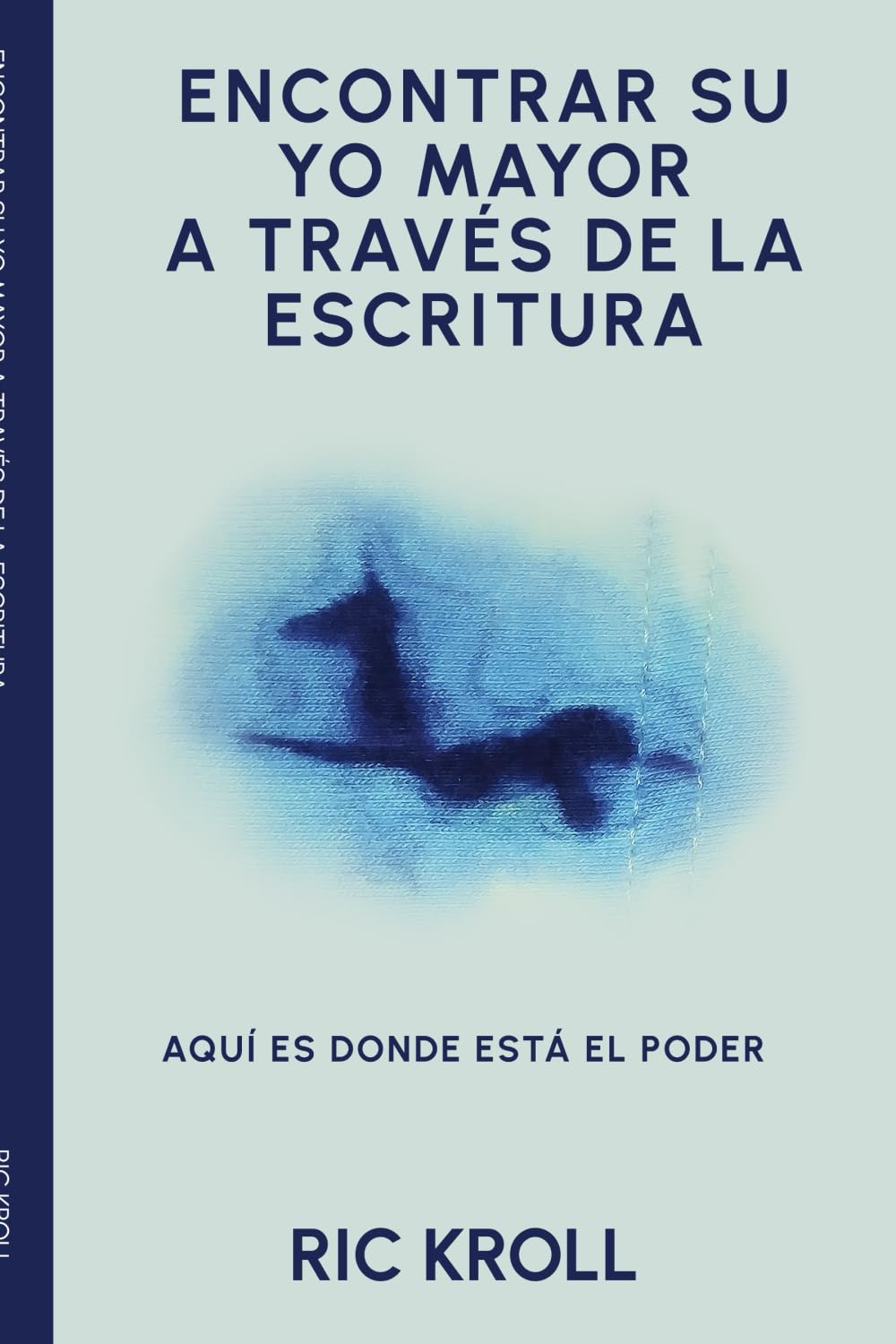 Encontrar Su Yo Mayor A Través De La Escritura