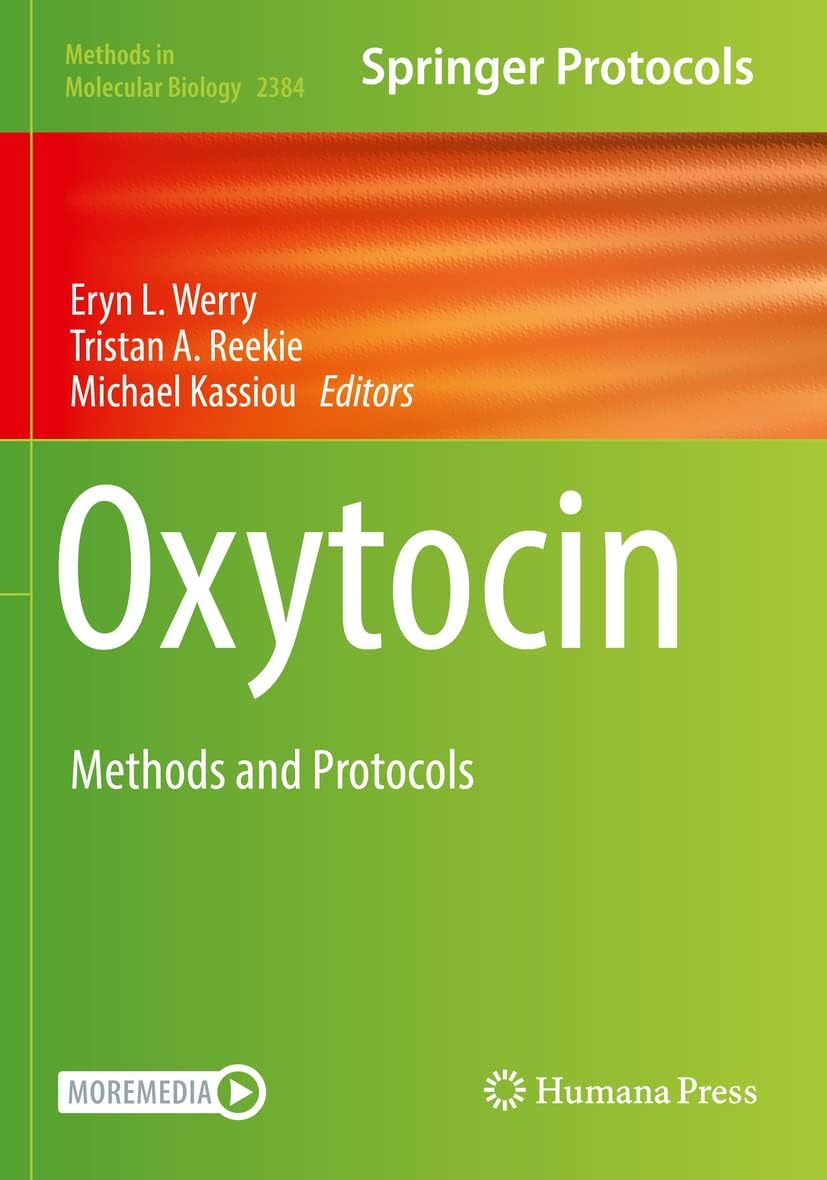 Oxytocin: Methods and Protocols: 2384 (Methods in Molecular Biology) Paperback – Import, 25 September 2021