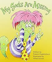 My Socks Are Missing 0765214199 Book Cover