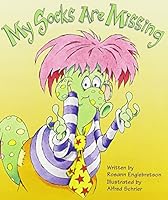 My Socks Are Missing 0765214199 Book Cover