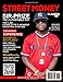 Street Money Magazine Volume 3 Issue 2: The Eyes & Ears of the Street