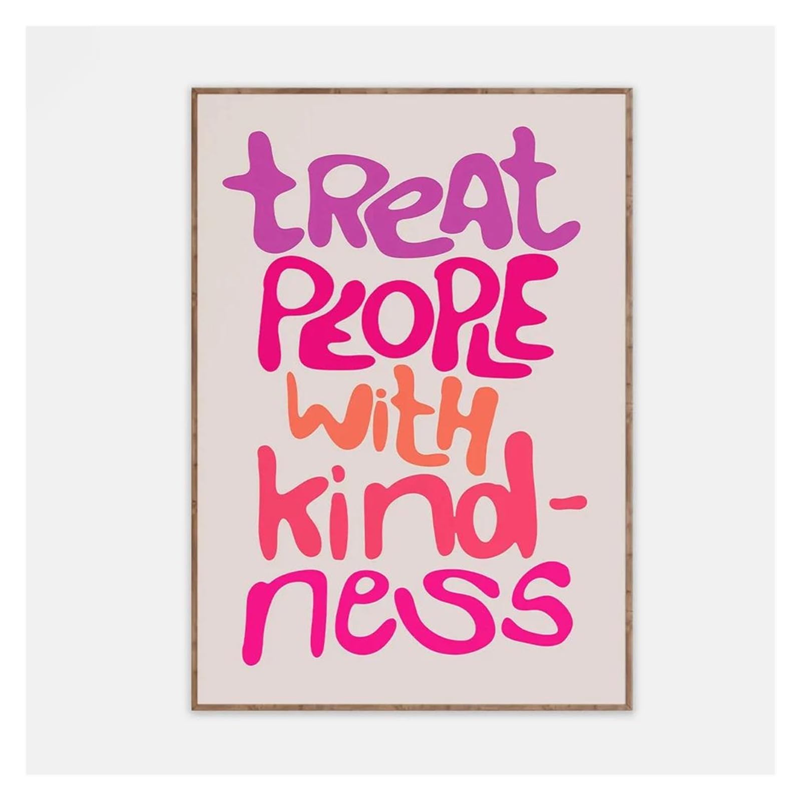 Toile Peinture Treat People with Kindness Affiche Citation Décoration Maison 50x70