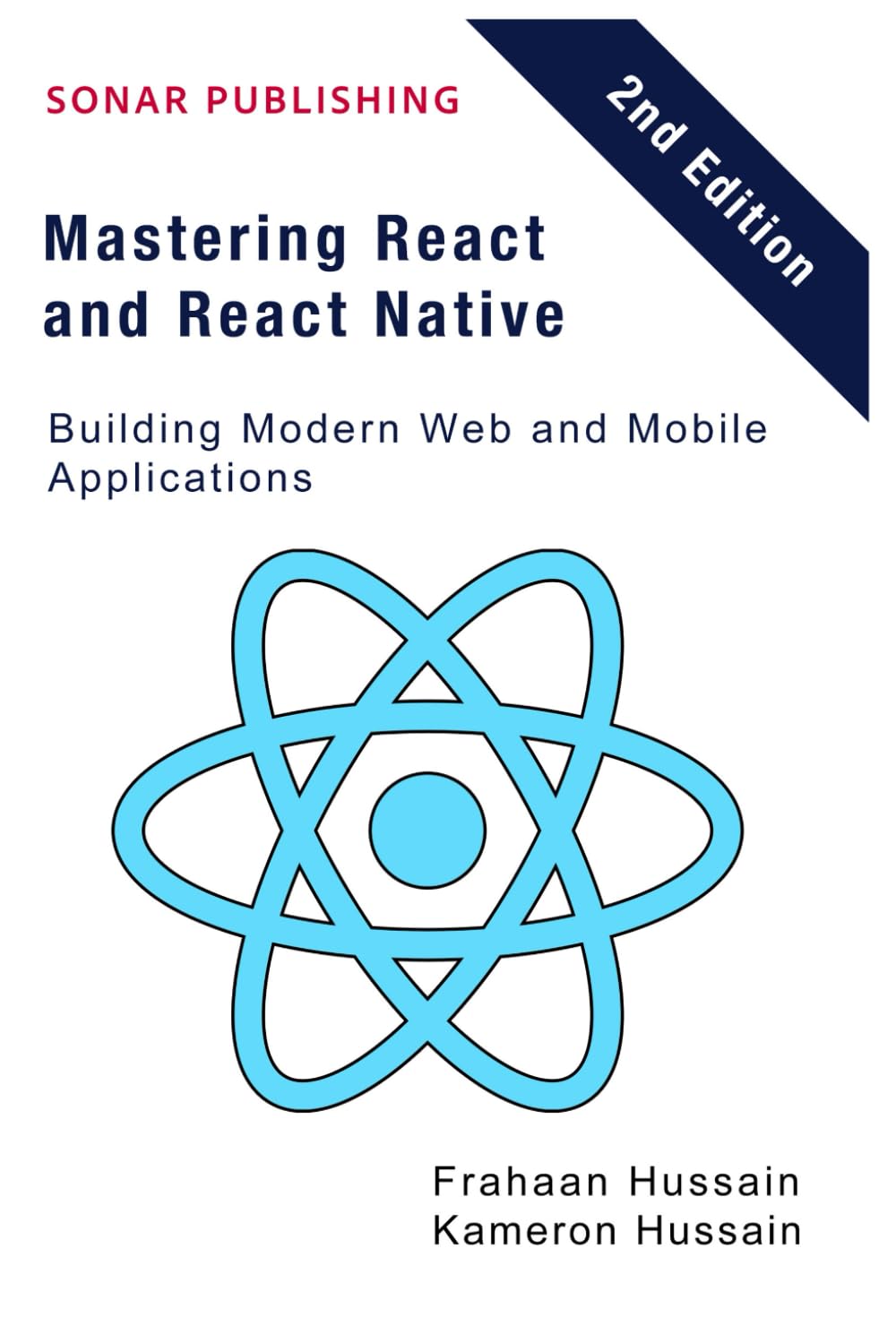 Mastering React and React Native: Building Modern Web and Mobile ...