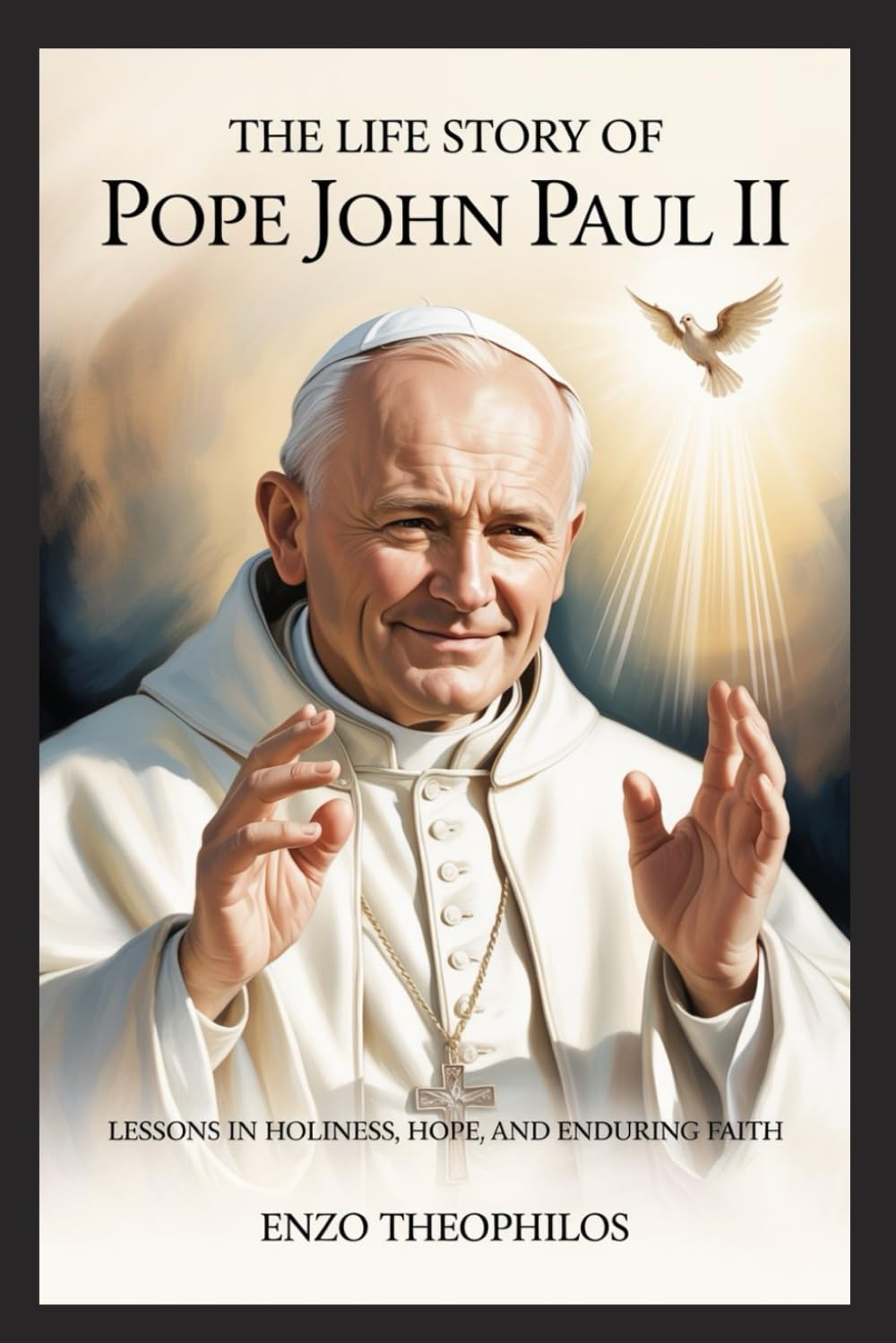 THE LIFE STORY OF SAINT POPE JOHN PAUL II (The Catholic Word)