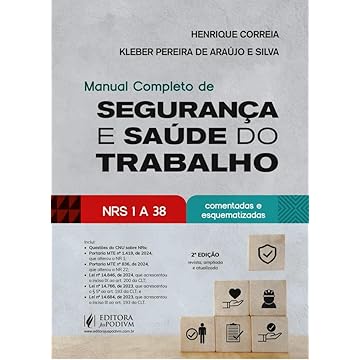 Capa do livro Manual Completo de Segurança e Saúde do Trabalho - NRs 1 a 38 Comentadas e Esquematizadas (2025)