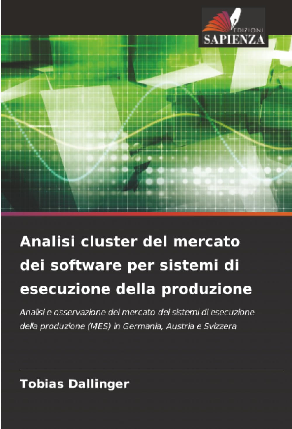 Analisi cluster del mercato dei software per sistemi di esecuzione della produzione