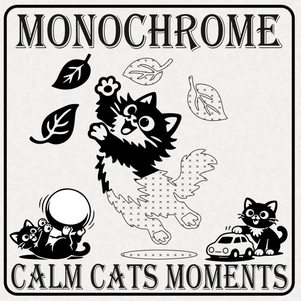 Monochrome Calm Cats Moments: alcohol markers coloring book for adults and teens for Stress Relief and Relaxation