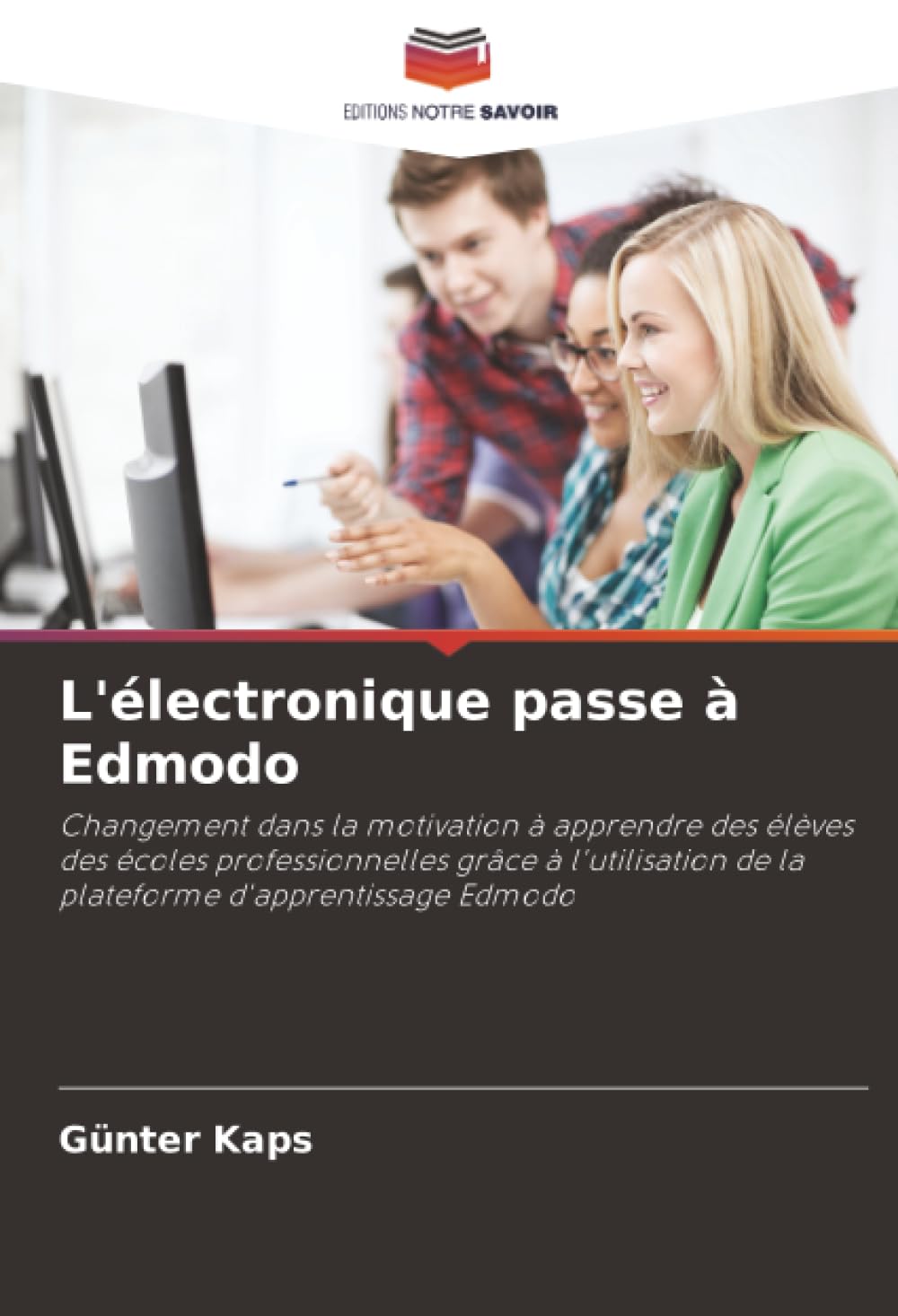 L'électronique passe à Edmodo: Changement dans la motivation à apprendre des élèves des écoles professionnelles grâce à l'utilisation de la plateforme d'apprentissage Edmodo