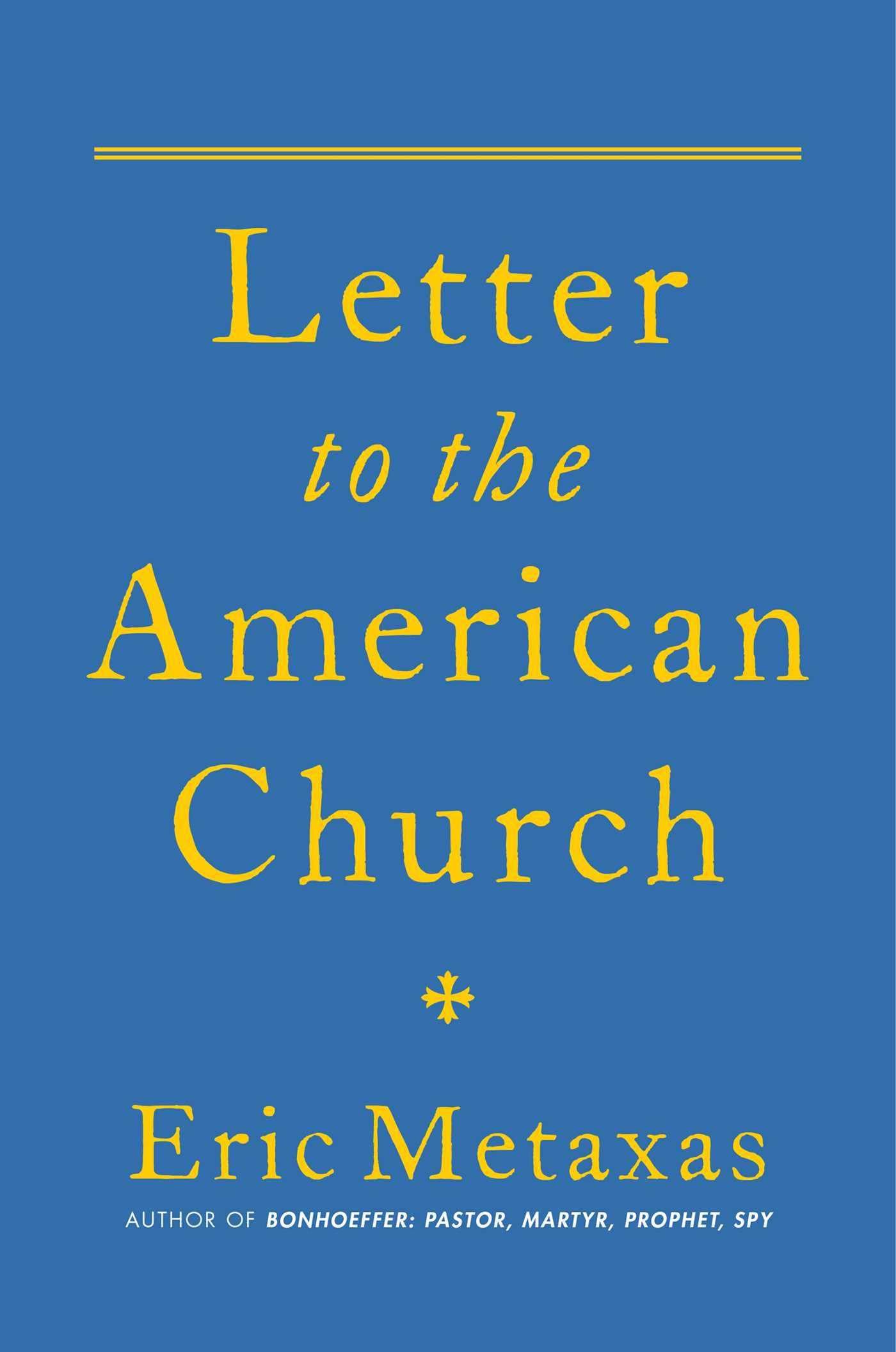 Letter to the American Church Hardcover – September 20, 2022