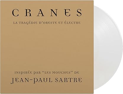LA TRAGEDIE D'ORESTE ET ELECTRE (180G/CRYSTAL CLEAR VINYL) por Cranes — capa do álbum