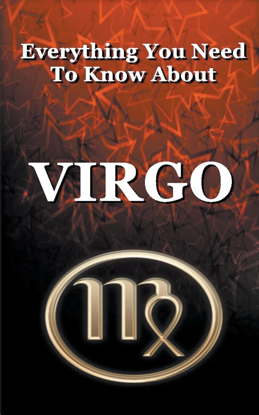 Everything You Need To Know About Virgo (6) (Paranormal, Astrology and Supernatural)