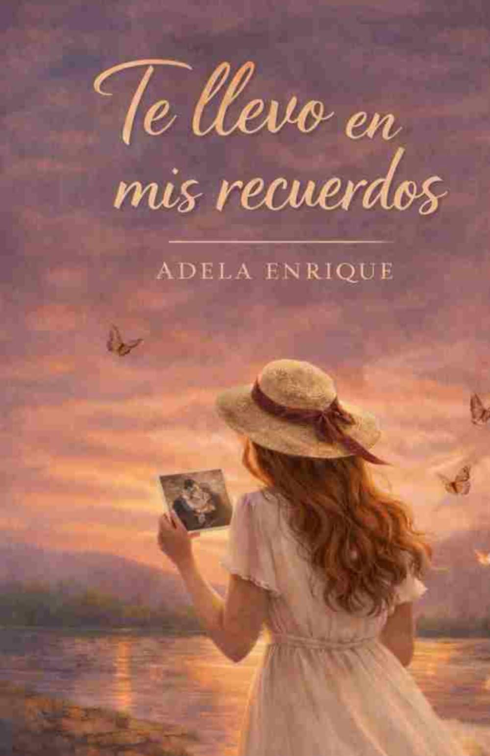 Te llevo en mis recuerdos