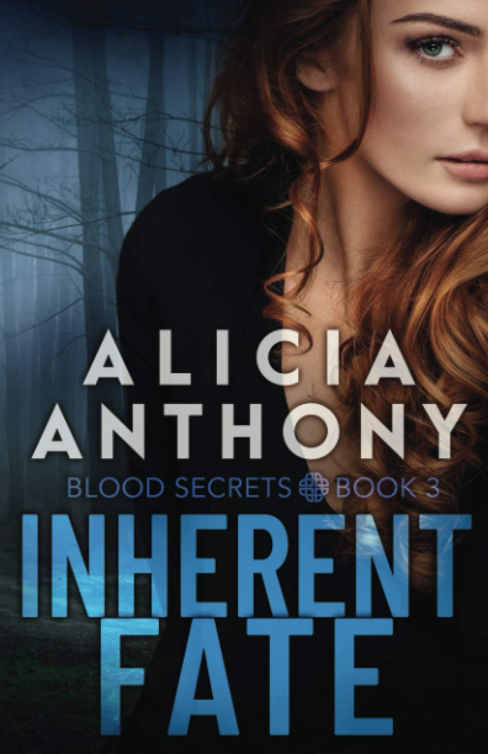 Buy Inherent Fate: 3 (Blood Secrets) — BookShops.in