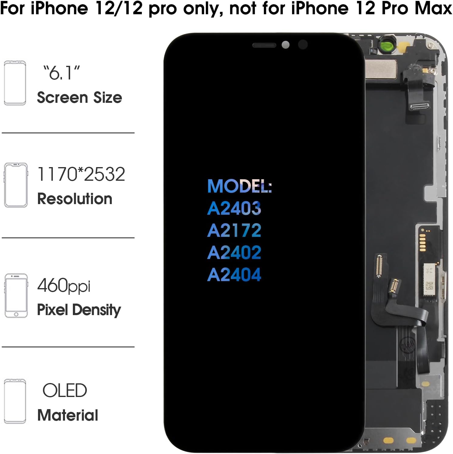 OLED for iPhone 12/12 Pro LCD Screen With Ear Speaker & Proximity Sensor Cable [OLED,NOT LCD] 6.1" Replacement LCD Display Touch Digitizer Screen Assembly A2403 A2172 A2402 A2404 with Tools