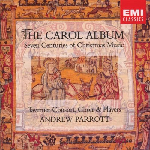 The carol album: seven centuries of christmas music