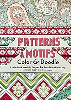 Patterns & motifs color & doodle 1486709923 Book Cover