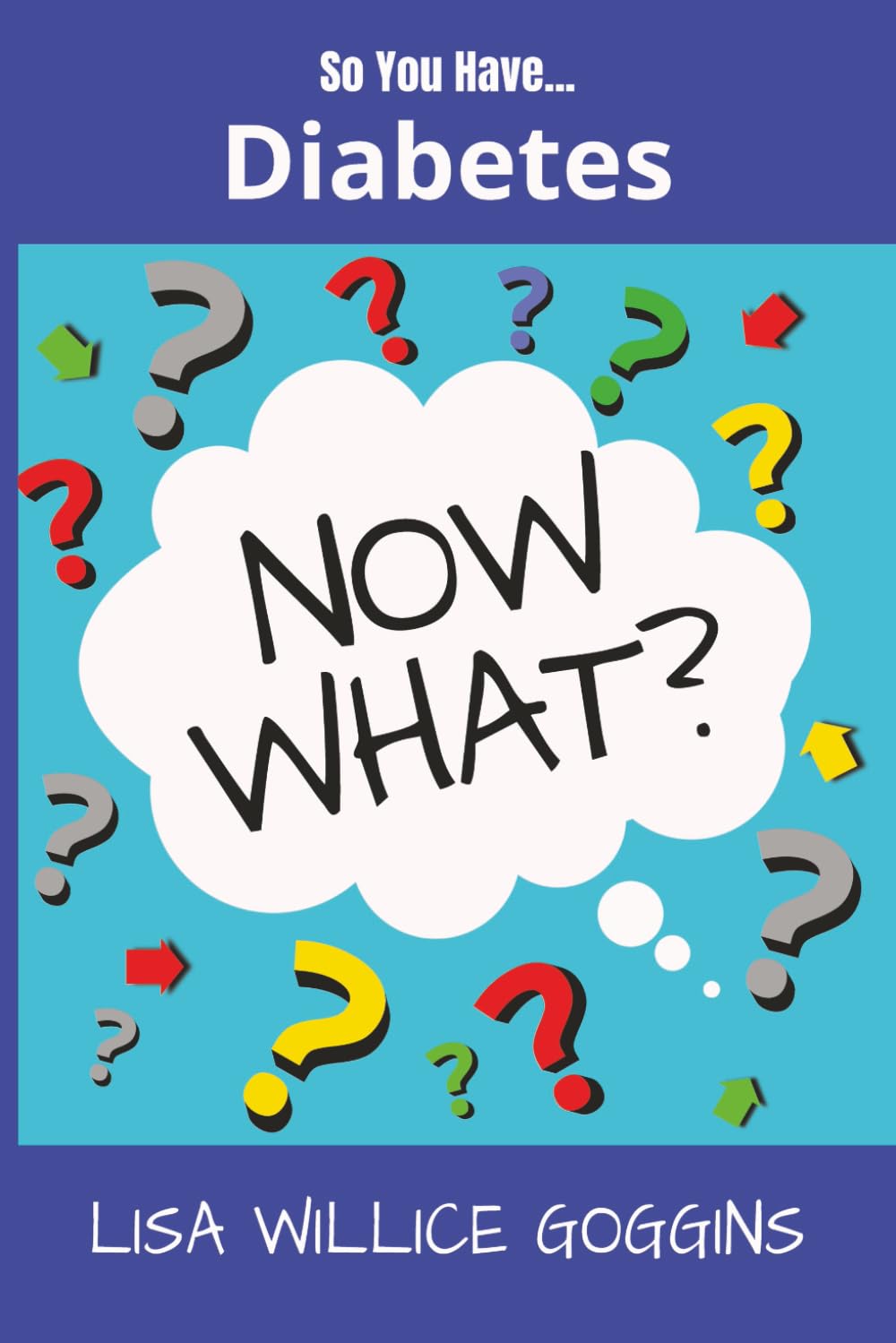 So you have Diabetes..Now What?