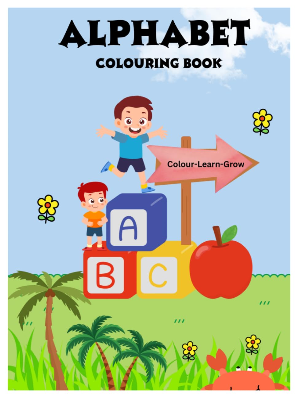 Alphabet Colouring book for Toddlers and Preschoolers