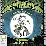 Cover of Amelia Fang and the Trouble with Toads