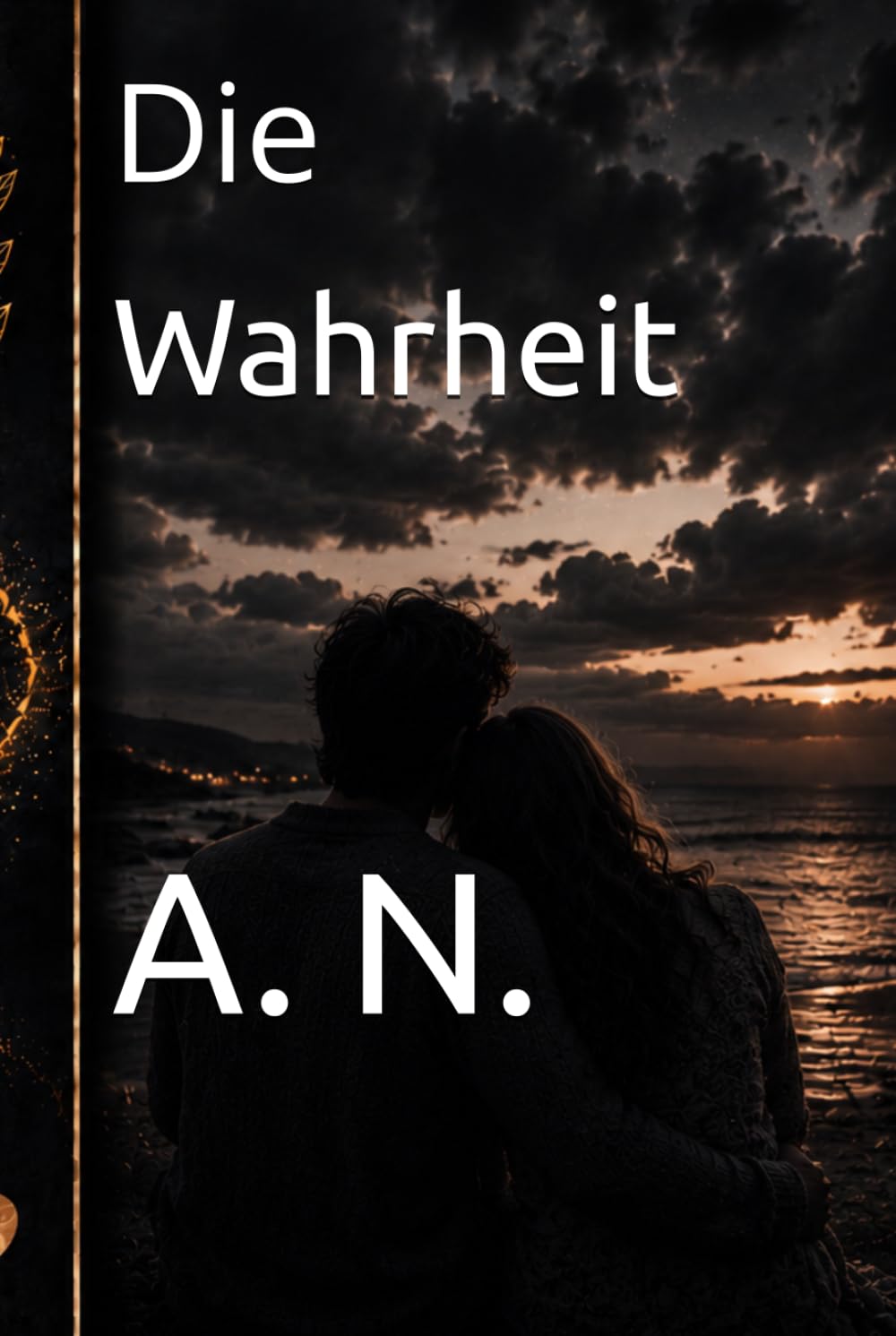 Die Wahrheit (Gebrochene Versprechen)