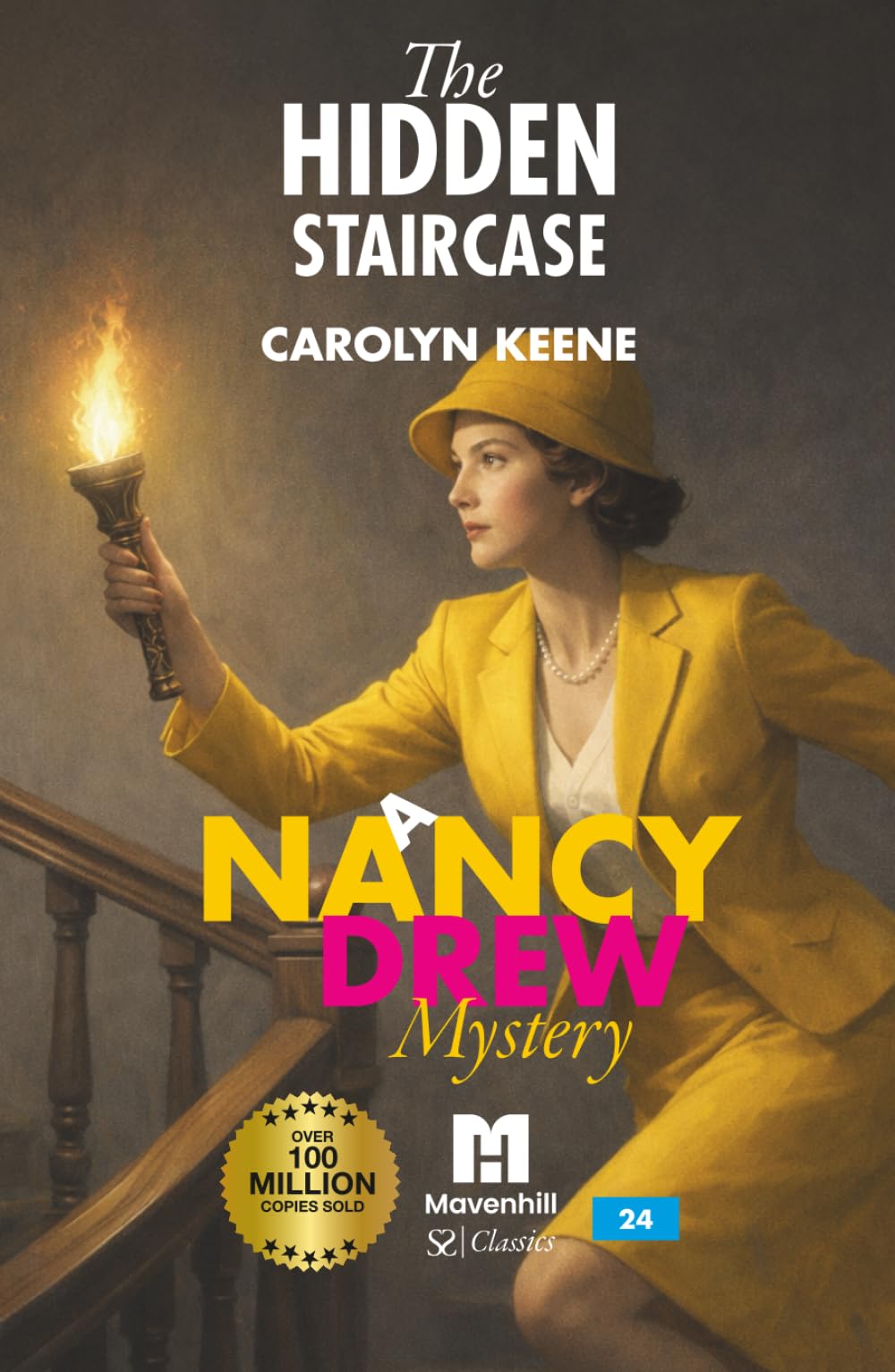 The Hidden Staircase: A Nancy Drew Mystery