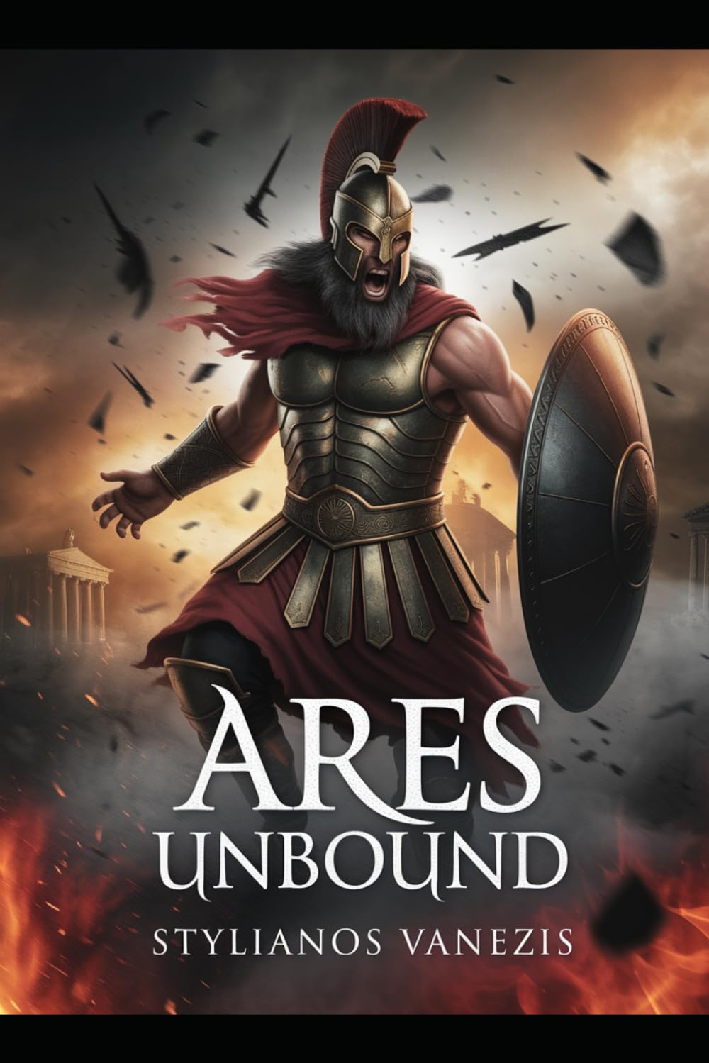 Ares Unbound: Chaos, Conflict, and the Enduring Spirit of War in Myth and Man (Dozen Greek Gods Series)