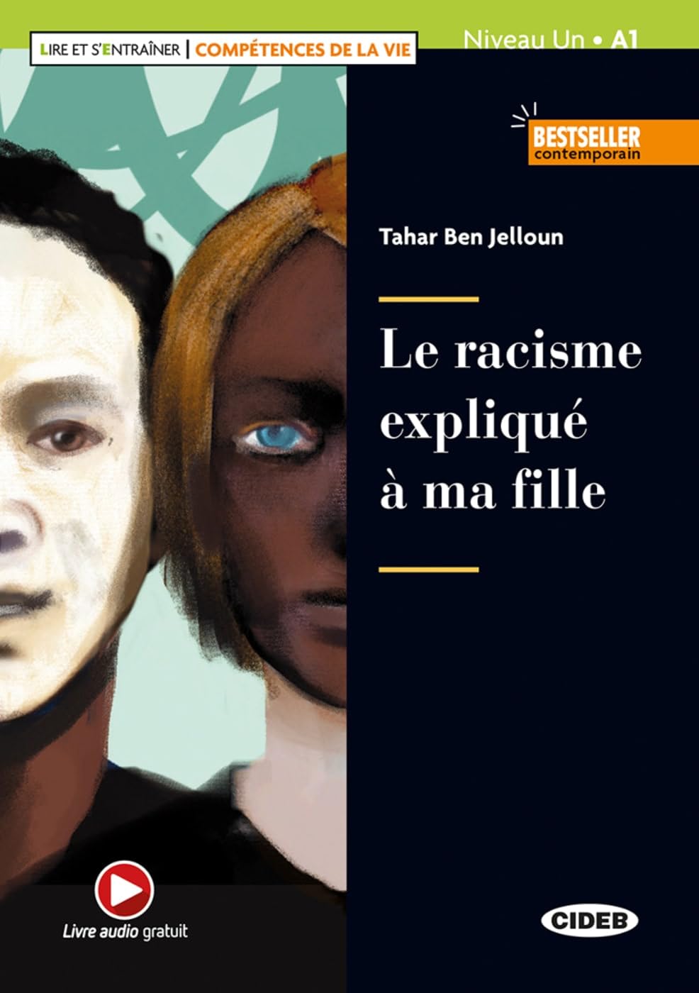 Le racisme expliqué à ma fille: Buch + Audio-Angebot