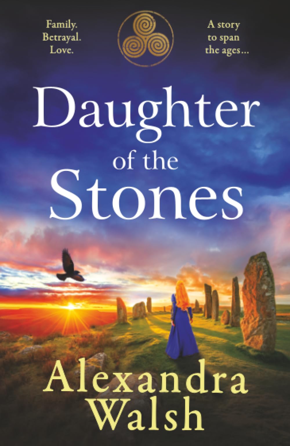 Daughter of the Stones: A completely spellbinding and utterly enchanting timeslip novel from Alexandra Walsh