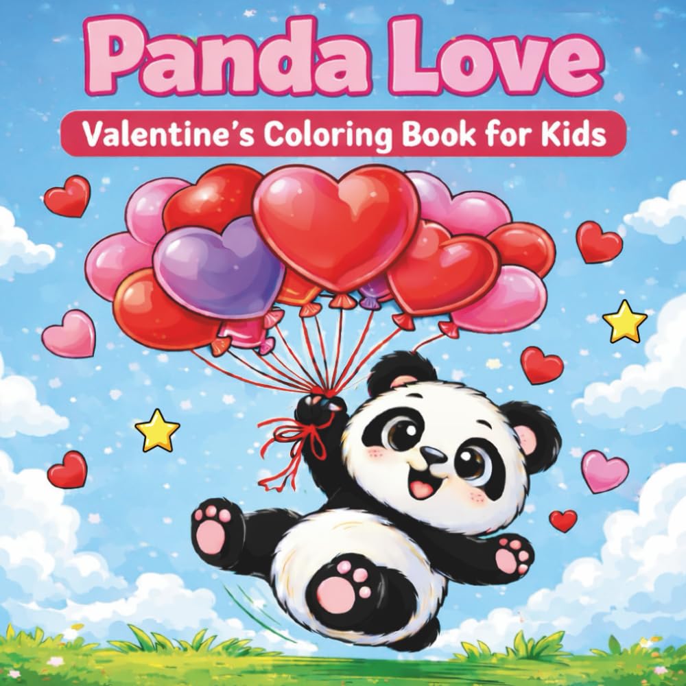 Panda Love Valentine's Coloring Book for Kids: Cute and Funny Valentine Pandas with Hearts, Sweets and Love Scenes – A Sweet Coloring Adventure for Kids Ages 3–8