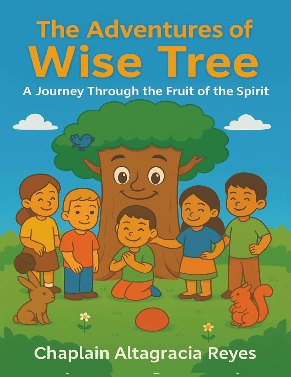 The Wise Tree: A Journey Through the Fruit of the Spirit