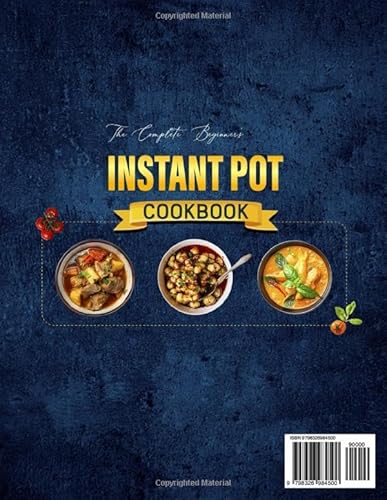 Independently Published Levitt, Earl M. The Complete Beginner'S Instant Pot Cookbook: A Comprehensive Collection Of Easy And Delicious Recipes For Novice Cooks thumb #1