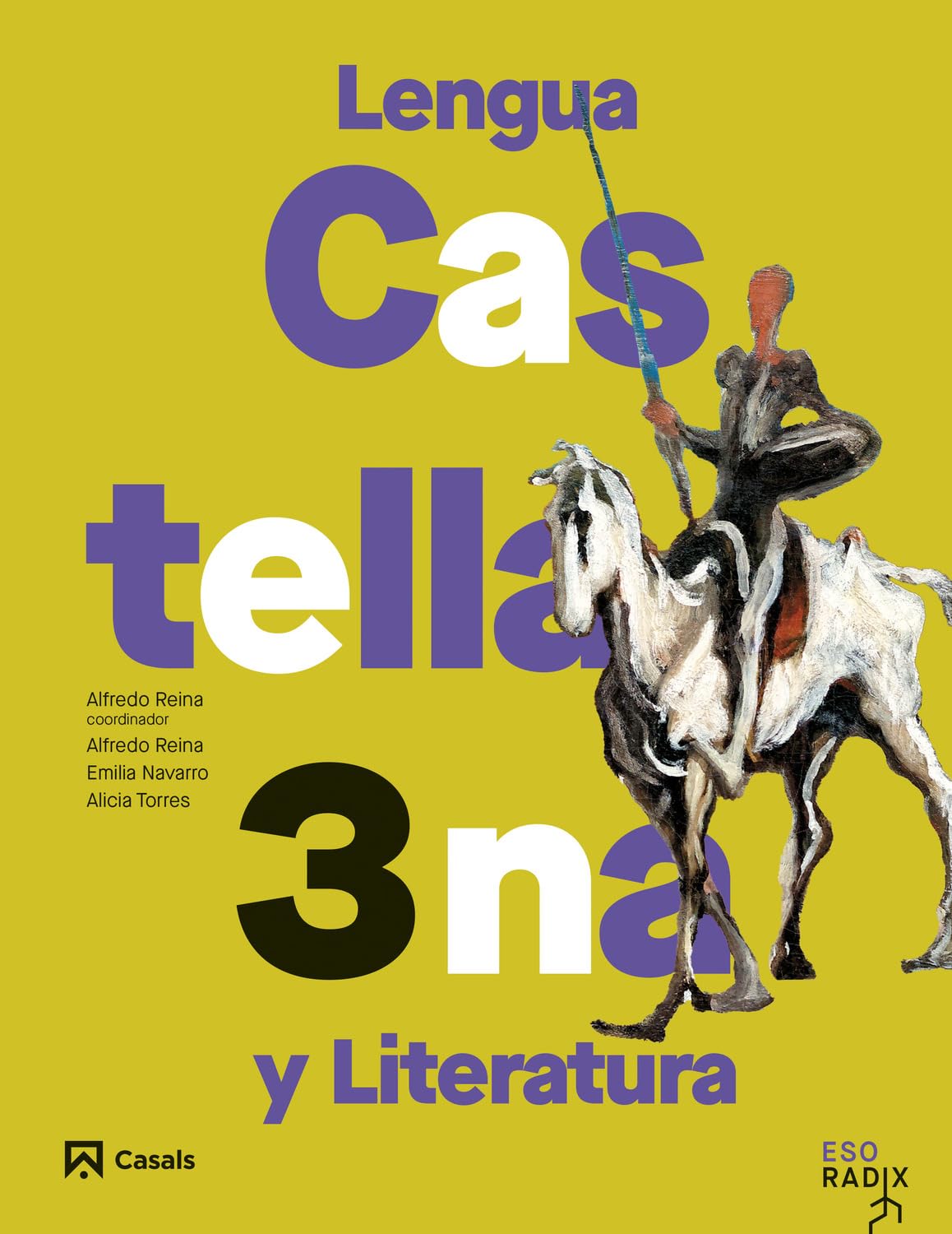 Lengua castellana y Literatura 3 ESO RADIX (RADIX ESP)
