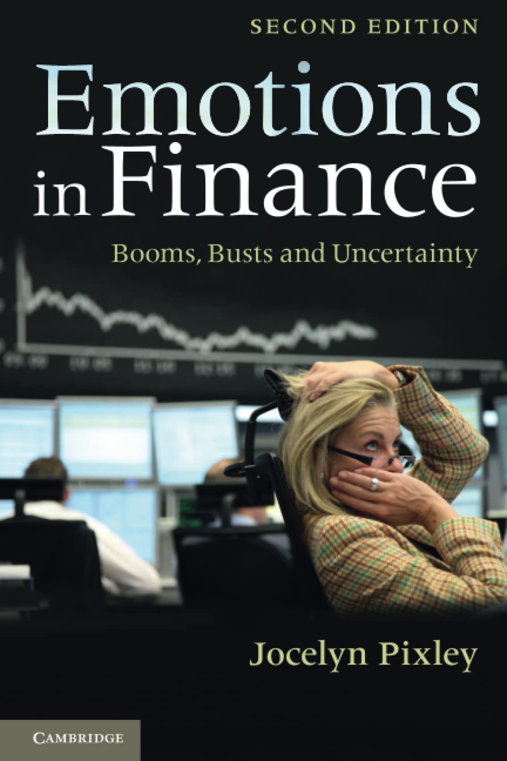 Emotions in Finance: Booms, Busts and Uncertainty