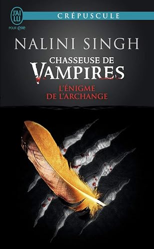 Chasseuse de vampires, 8 : L'énigme de l'Archange