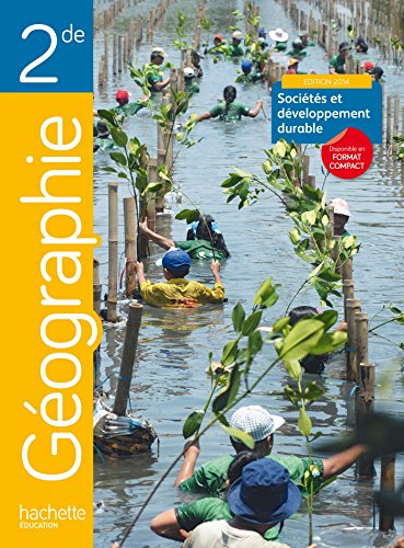 Preisvergleich Produktbild Géographie 2nde: Manuel élève (Ed.2014): Livre de l'élève (grand format)