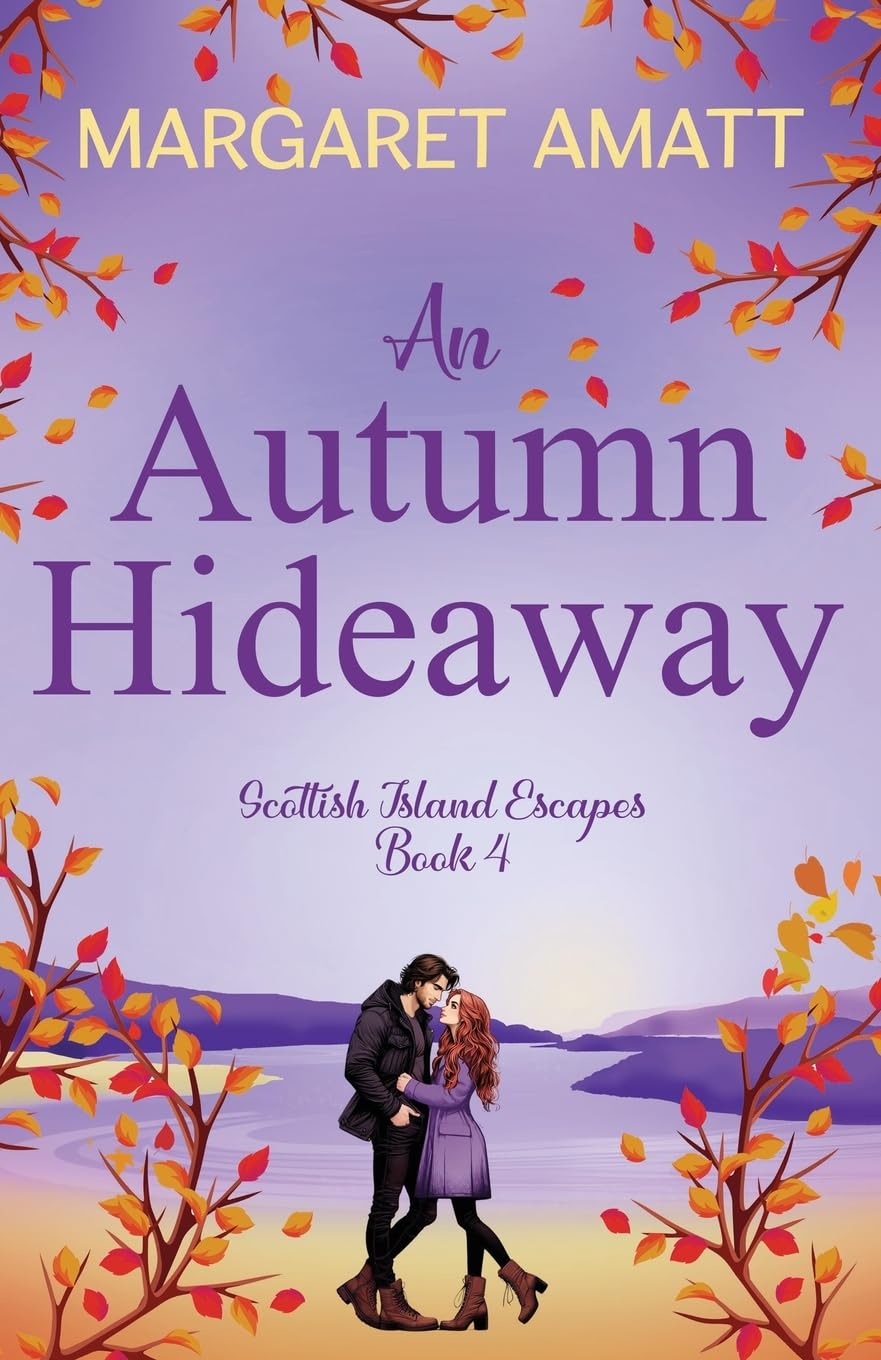 An Autumn Hideaway: 4 (Scottish Island Escapes)