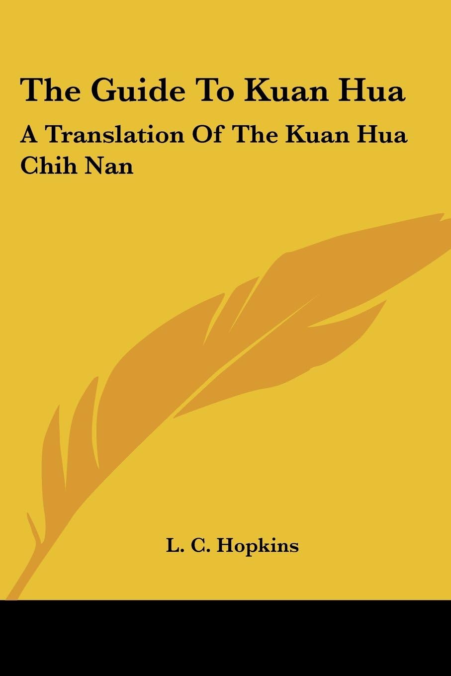 The Guide to Kuan Hua: A Translation of the Kuan Hua Chih Nan
