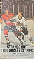Strange but true hockey stories 0448054116 Book Cover