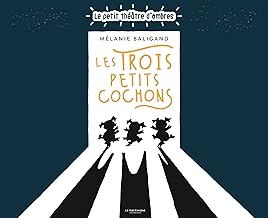 Les Trois Petits Cochons: Le petit théâtre d'ombres