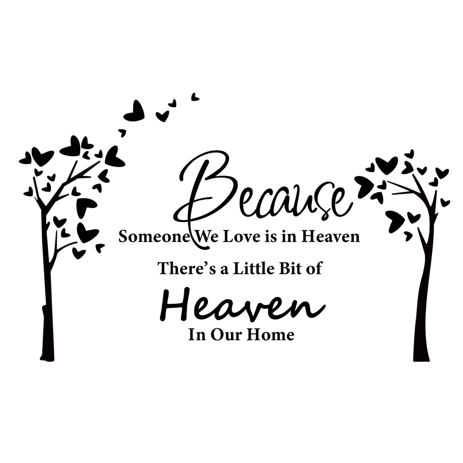 Because Someone We Love is in Heaven Quotes Wall Stickers Decal, Removable  DIY Tree Vinyl Wall Sticker Family Theme Wall Art Decor for Living Room ..., image size:1600x1600