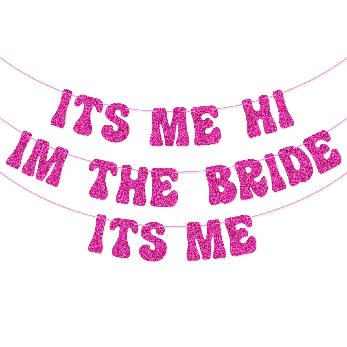 Vormontiertes Junggesellinnenabschied-Banner „It's Me Hi I'm The Bride“ – Glitzernd, Doppelseitig, Für Brautpartys & Dekoration