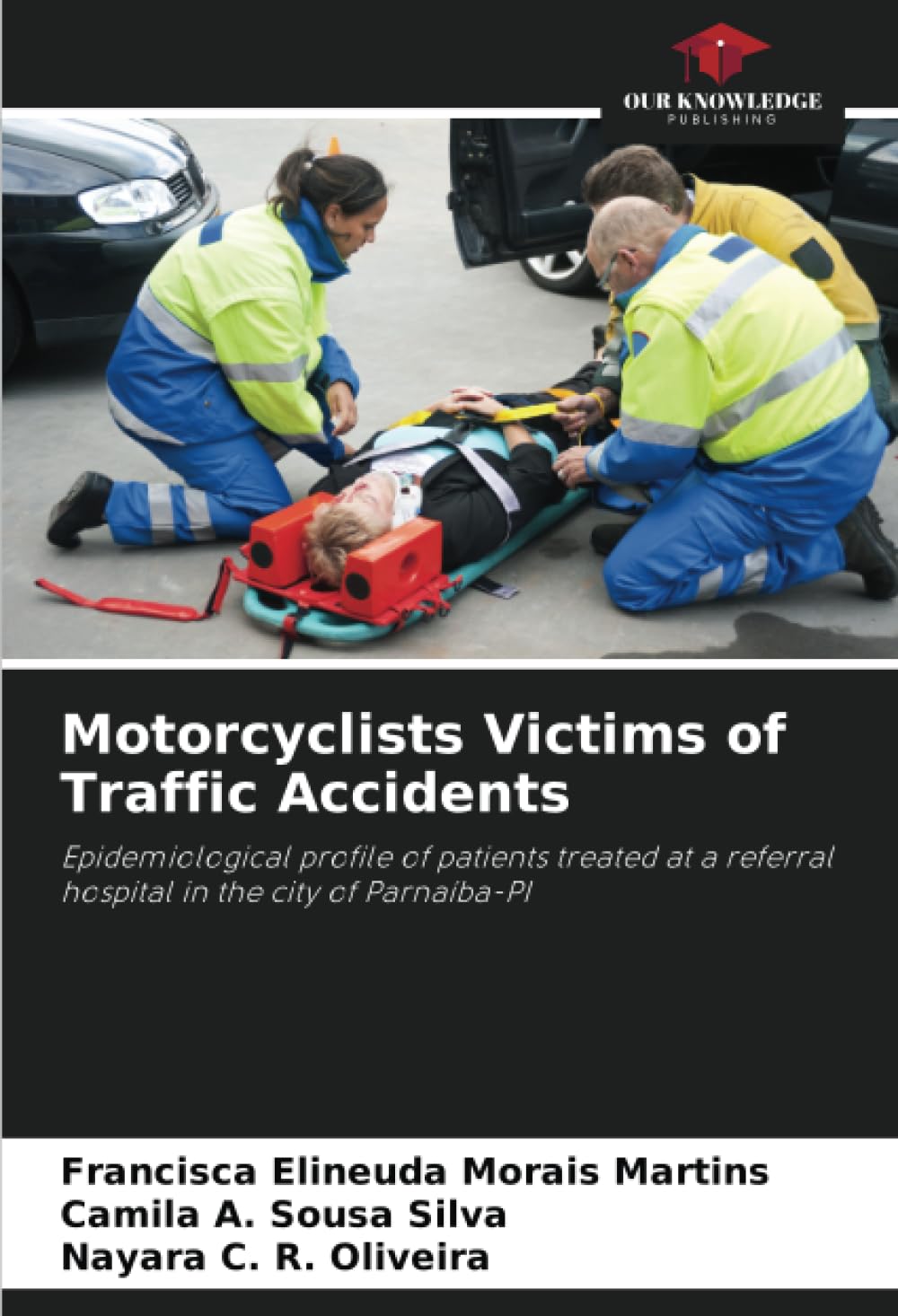 Motorcyclists Victims of Traffic Accidents: Epidemiological profile of patients treated at a referral hospital in the city of Parnaíba-PI